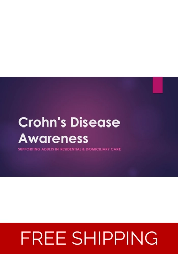 Health - Crohn's Disease Awareness - Residential and Domiciliary Care